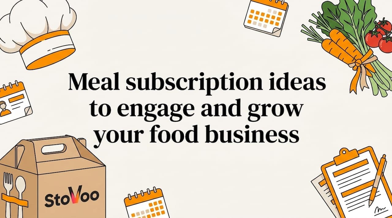 Meal subscription ideas to engage and grow your food business