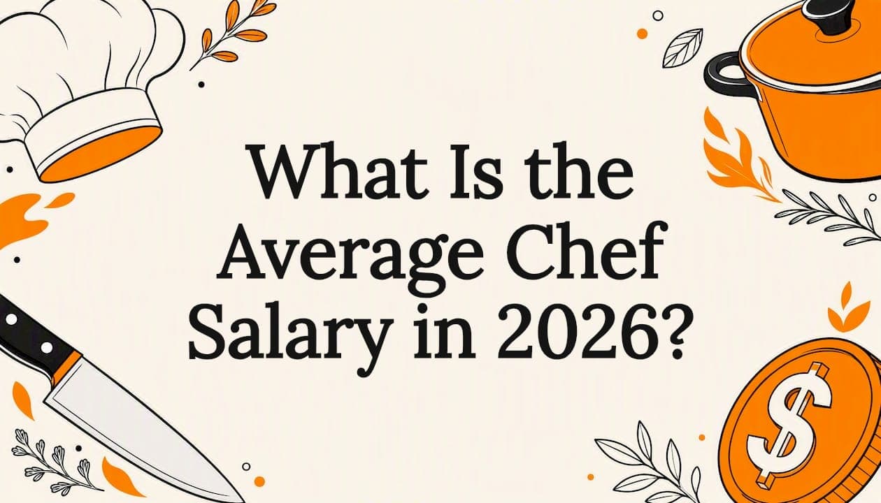 What Is the Average Chef Salary in 2026?